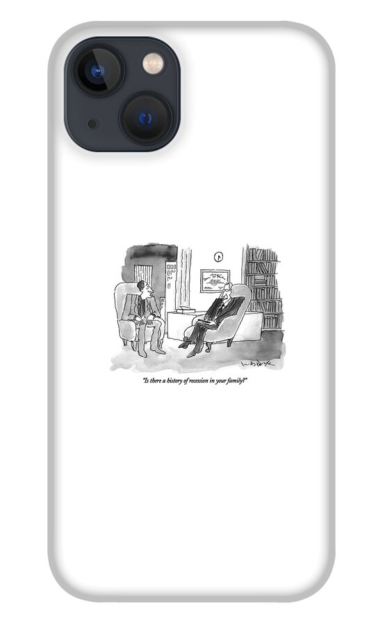 Is There A History Of Recession In Your Family? iPhone 13 Case