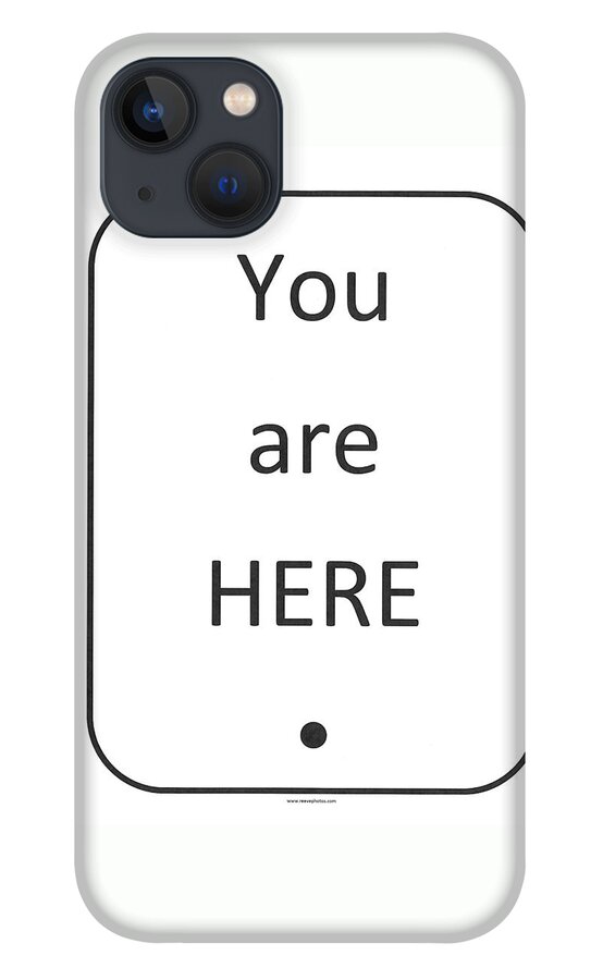 Richard Reeve iPhone 13 Case featuring the photograph One To Ponder - You Are Here by Richard Reeve