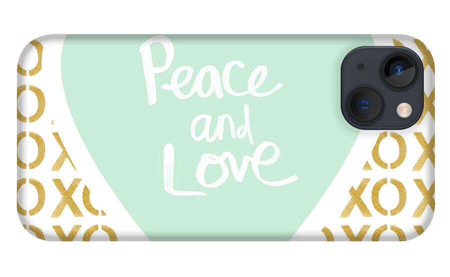Peace iPhone 13 Case featuring the mixed media Peace and Love in Aqua and Gold by Linda Woods