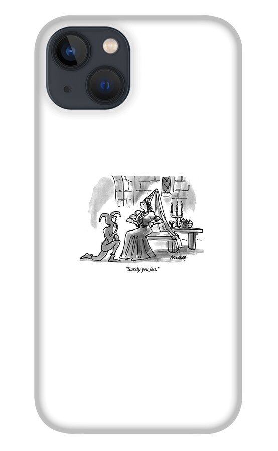 Surely You Jest iPhone 13 Case