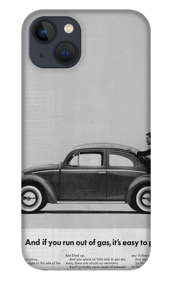 Vw Beetle iPhone 13 Case featuring the digital art VW Beetle Advert 1962 - And if you run out of gas it's easy to push by Georgia Fowler