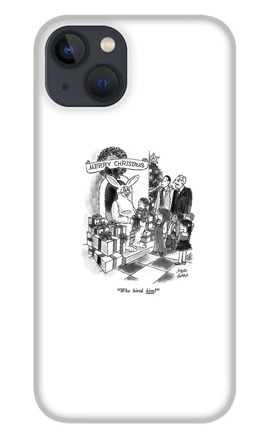 Who Hired Him? iPhone 13 Case