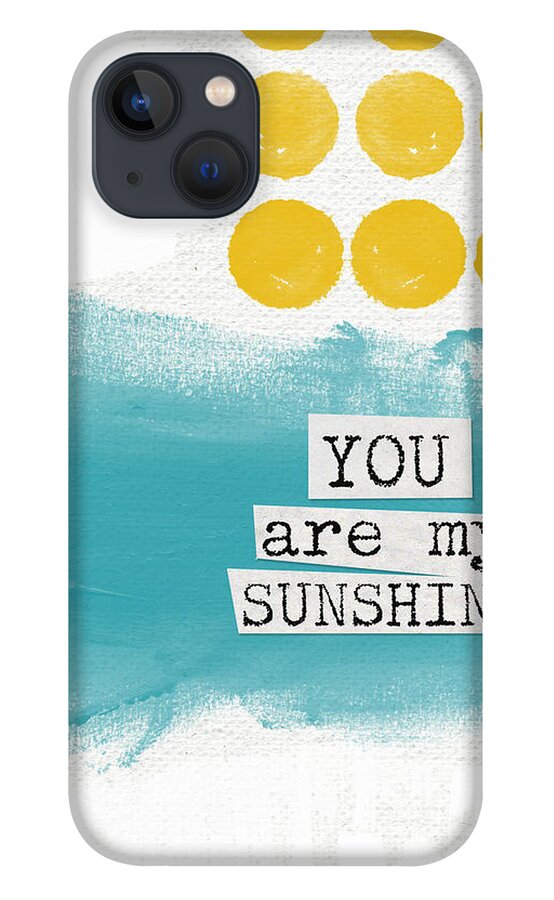 Love iPhone 13 Case featuring the painting You Are My Sunshine- abstract mod art by Linda Woods