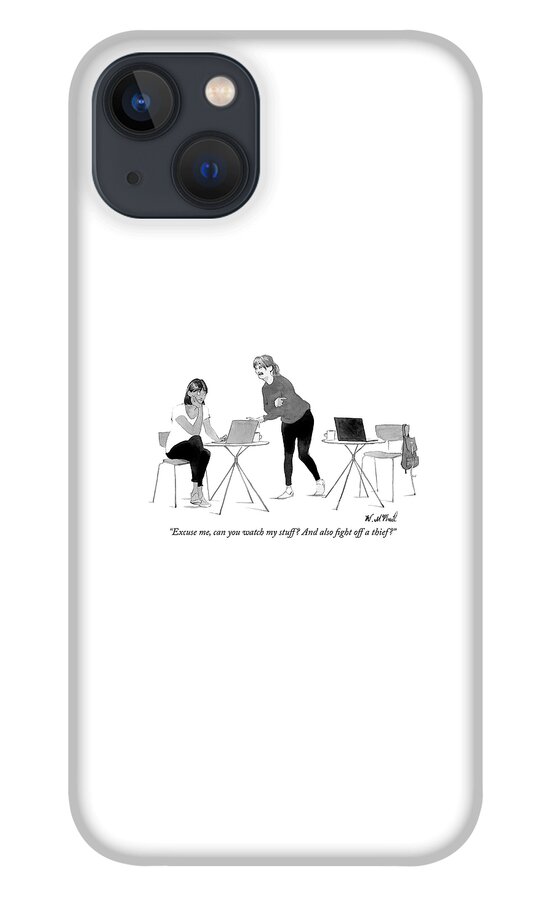 Can You Watch My Stuff iPhone 13 Case
