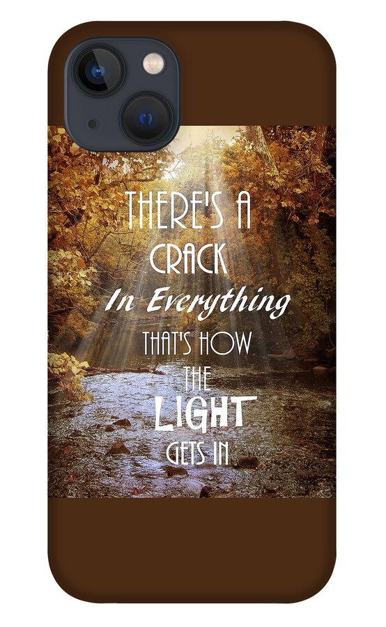 Leonard Cohen iPhone 13 Case featuring the photograph Leonard Cohen Quote by Jessica Jenney