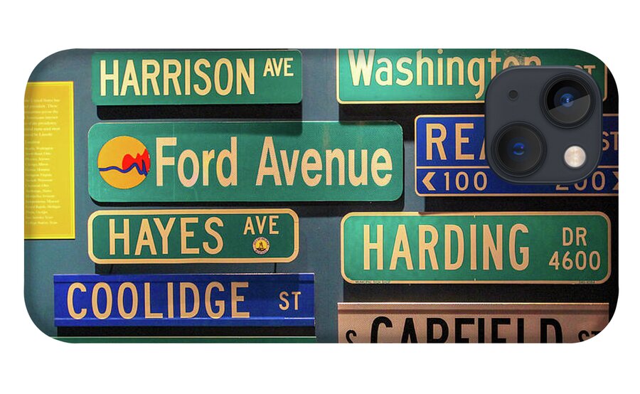 Streets Signs iPhone 13 Case featuring the photograph Presidential Street Signs by Aashish Vaidya