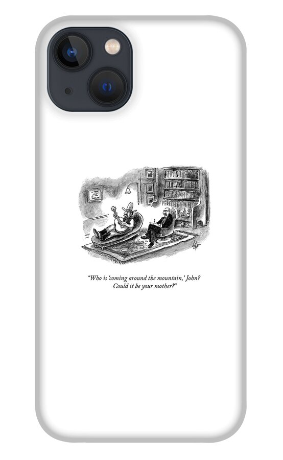 Coming Around The Mountain iPhone 13 Case