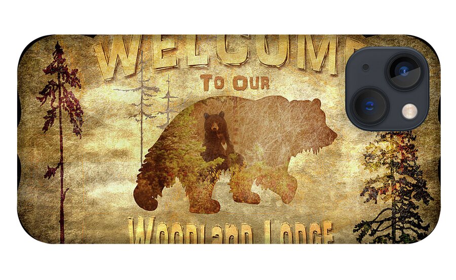 Welcome - Lodge Black Bear 1 iPhone 13 Case featuring the mixed media Welcome - Lodge Black Bear 1 by Lightboxjournal