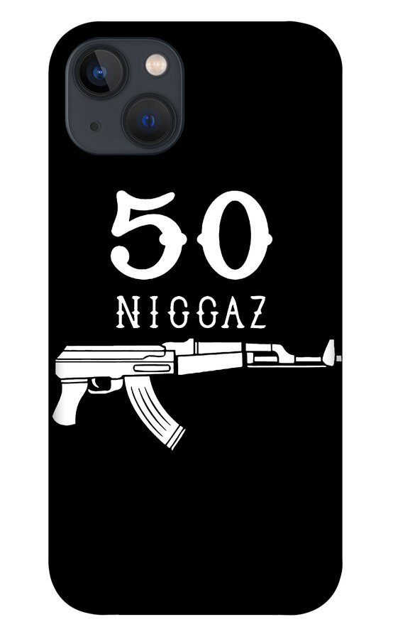 50 Niggaz iPhone 13 Case by Laura Zuardy - Fine Art America