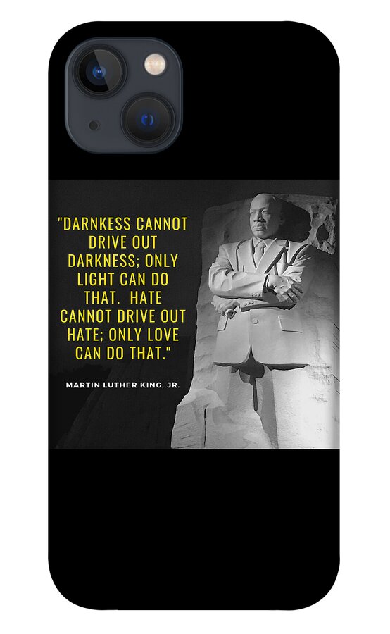 Mlk iPhone 13 Case featuring the photograph Be the Light by Lee Darnell