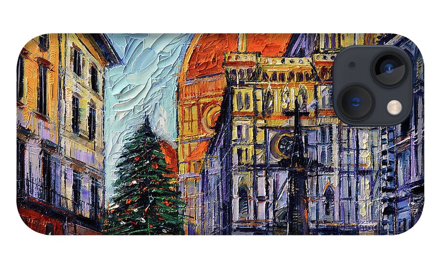 Florence iPhone 13 Case featuring the painting CHRISTMAS IN FLORENCE textured impressionism knife oil painting Mona Edulesco by Mona Edulesco