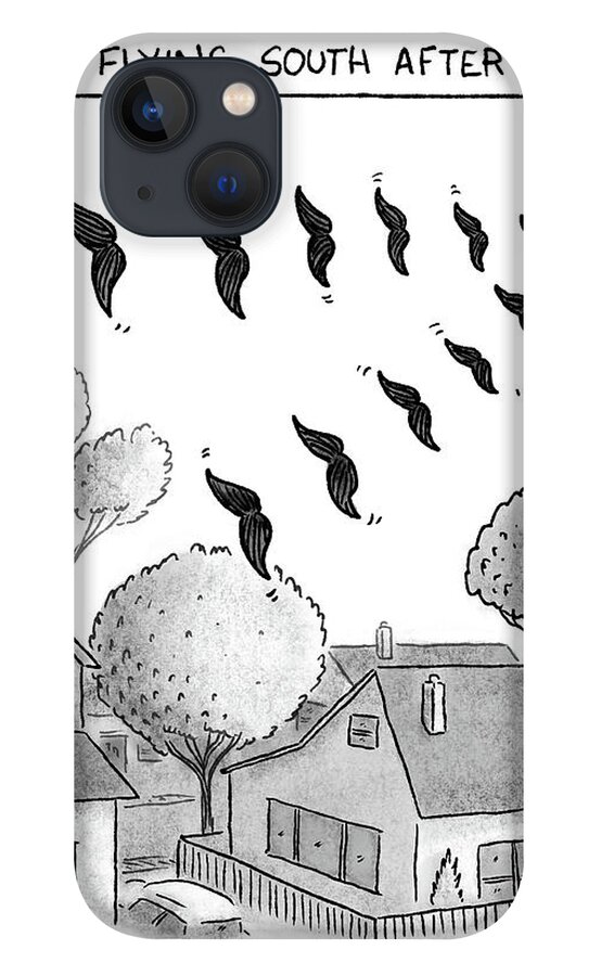 Mustaches Flying South After November iPhone 13 Case