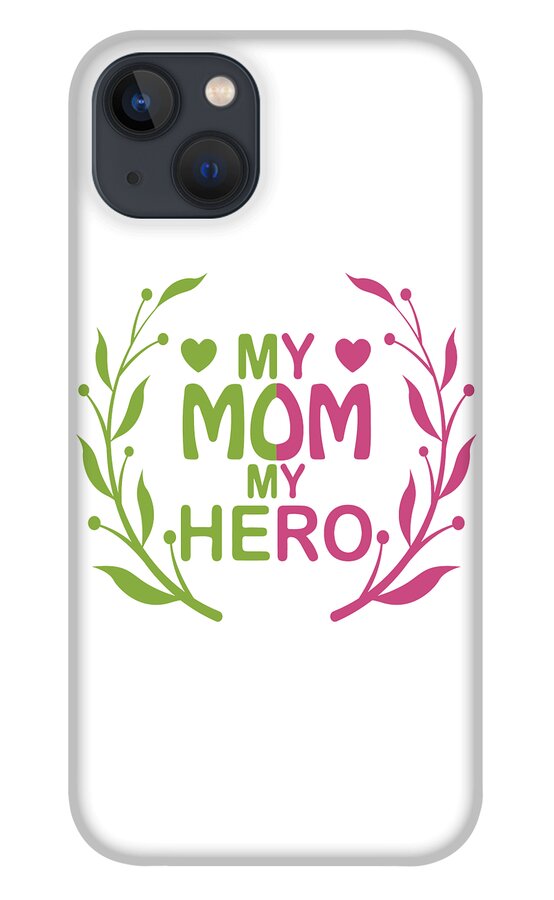 https://render.fineartamerica.com/images/rendered/default/phone-case/iphone13/images/artworkimages/medium/3/my-mom-my-hero-mothers-day-gift-ideas-best-mom-gifts-mothers-day-celebration-graphic-design-mounir-khalfouf-transparent.png?&targetx=85&targety=350&imagewidth=732&imageheight=880&modelwidth=902&modelheight=1581&backgroundcolor=ffffff&orientation=0