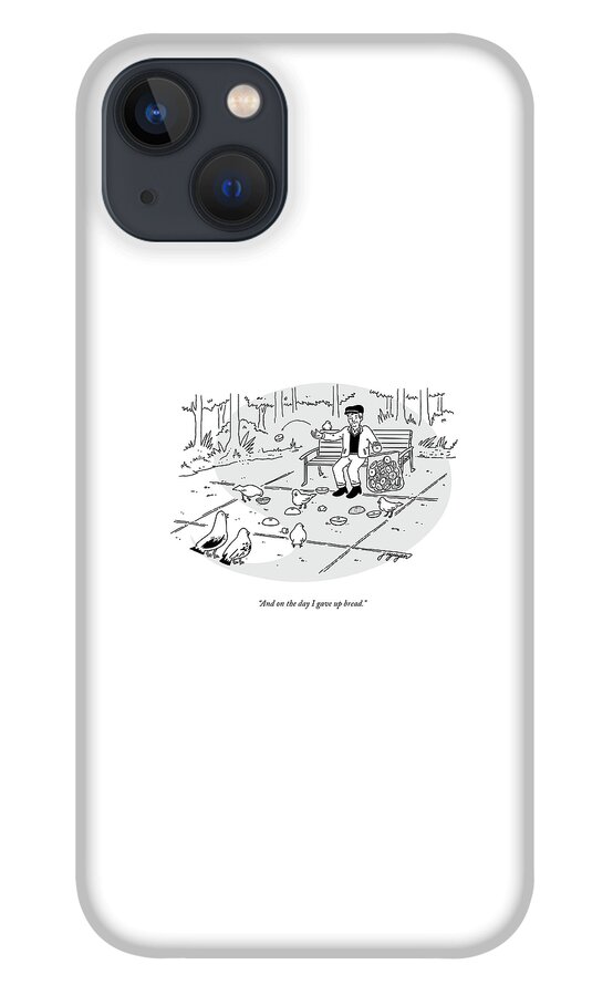 On The Day I Gave Up Bread iPhone 13 Case