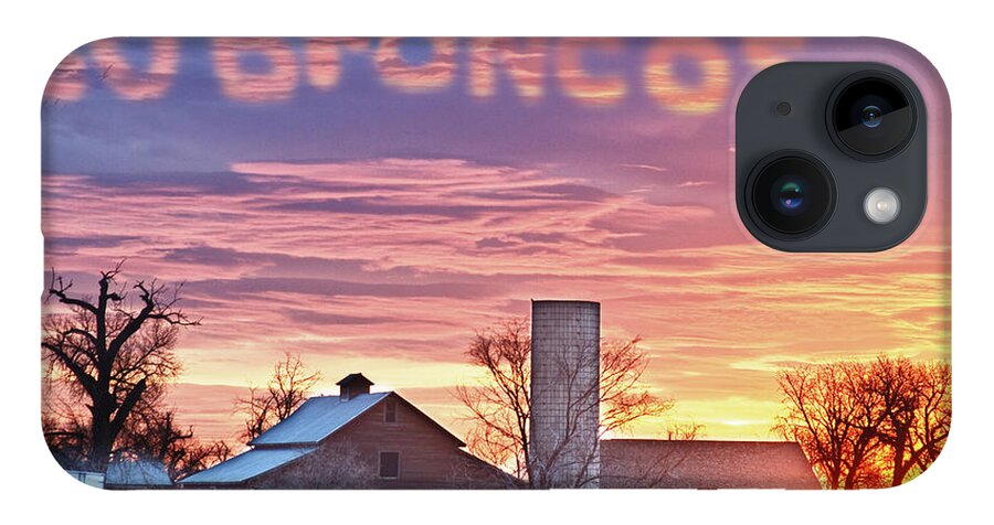 Broncos iPhone 14 Case featuring the photograph Go Broncos Colorado Country by James BO Insogna