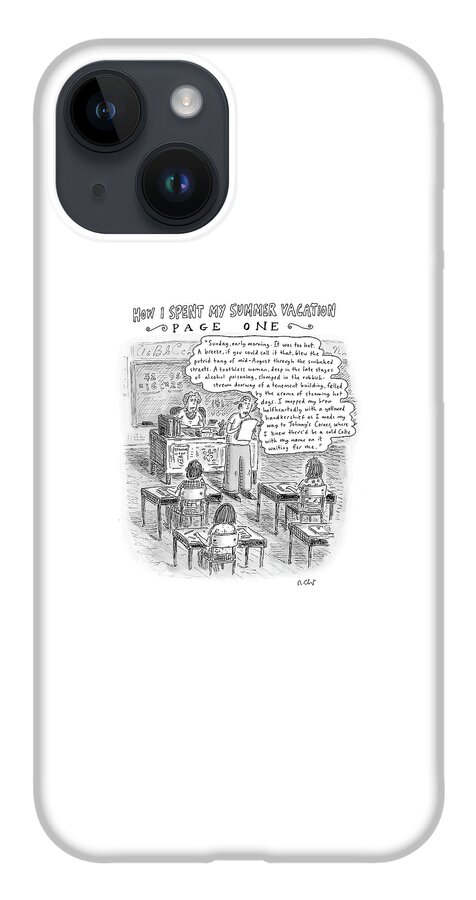 How I Spent My Summer Vacation Page One iPhone 14 Case