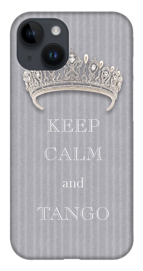 Keep Calm And Tango iPhone 14 Case featuring the photograph Keep Calm and Tango Diamond Tiara Gray Flannel by Kathy Anselmo