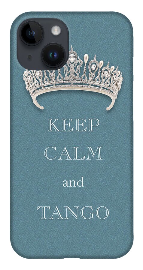 Keep Calm And Tango iPhone 14 Case featuring the photograph Keep Calm and Tango Diamond Tiara Turquoise Texture by Kathy Anselmo