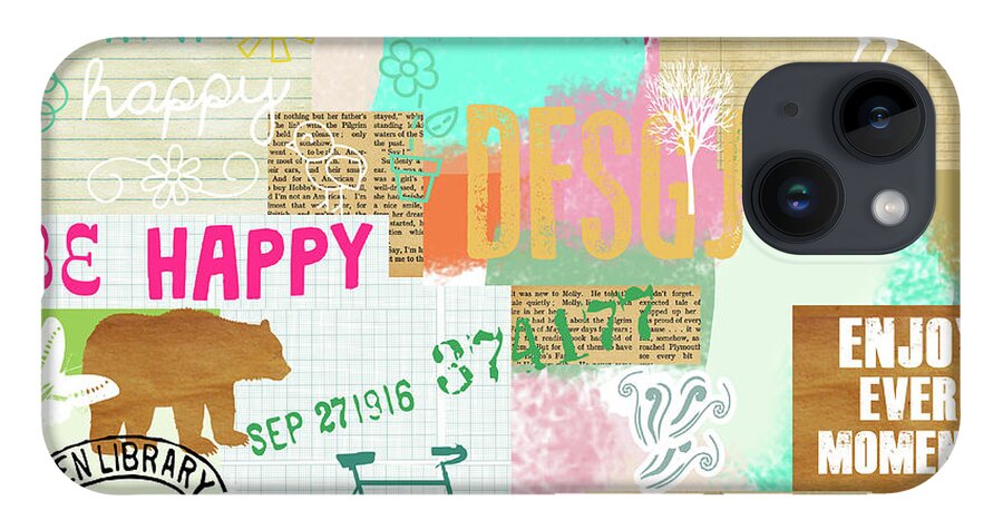 Enjoy Every Moment iPhone Case featuring the mixed media Enjoy every moment collage by Claudia Schoen