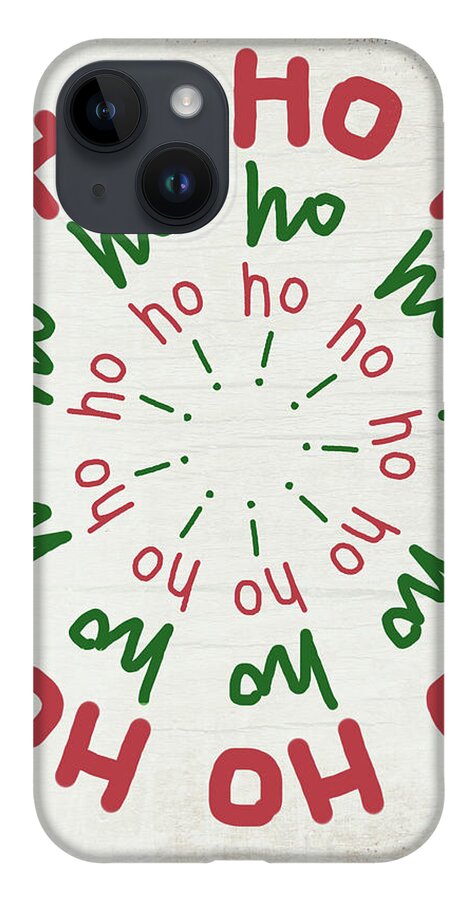 Christmas iPhone 14 Case featuring the mixed media Ho Ho Ho Wreath- Art by Linda Woods by Linda Woods