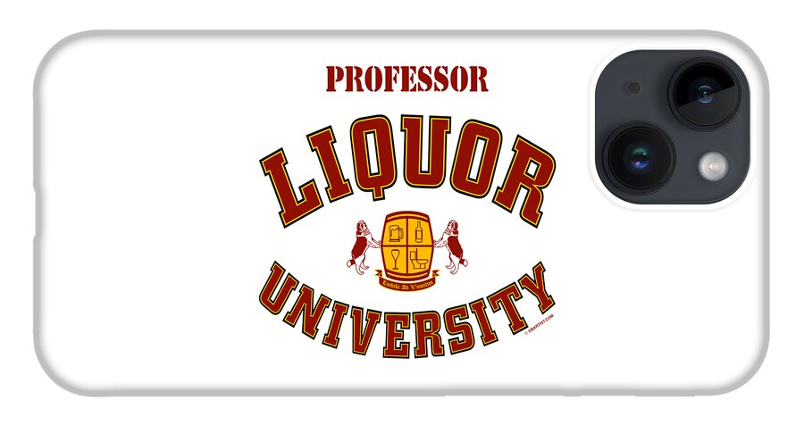 Liquor U iPhone 14 Case featuring the digital art Liquor University Professor by DB Artist