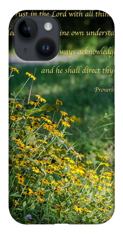 Proverbs 3:5-6 iPhone Case featuring the photograph Trust In The Lord- Blackeyed Susans by Holden The Moment