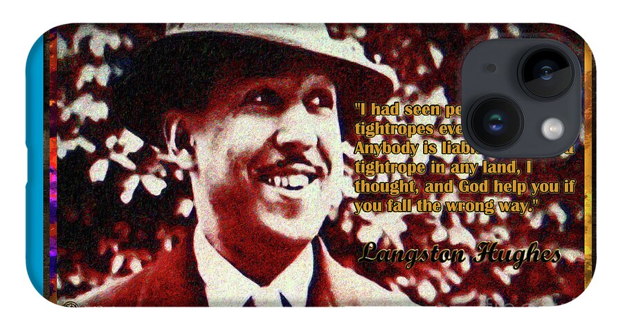 Harlem Renaissance iPhone Case featuring the mixed media Langston Hughes Quote on People Walking Tightropes by Aberjhani