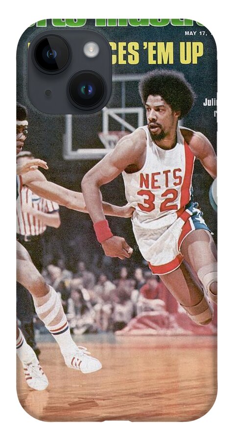 Julius Erving iPhone 14 Case featuring the photograph New York Nets Julius Erving, 1976 Aba Championship Sports Illustrated Cover by Sports Illustrated
