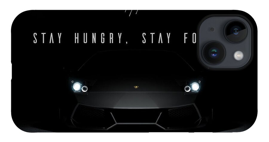  iPhone 14 Case featuring the digital art Stay Hungry by Hustlinc