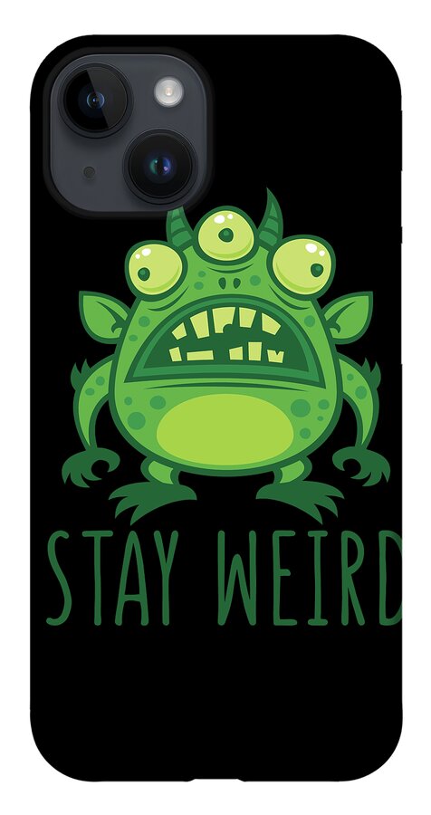 Alien iPhone 14 Case featuring the digital art Stay Weird Alien Monster by John Schwegel