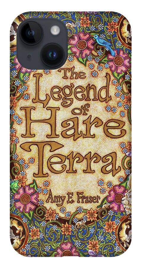 Hare iPhone 14 Case featuring the painting The Legend of Hare Terra - Title Page 1 by Amy E Fraser