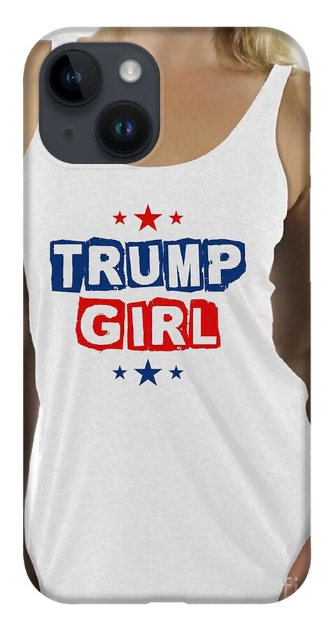 Trump iPhone 14 Case featuring the photograph Trump Girl 2 by Action