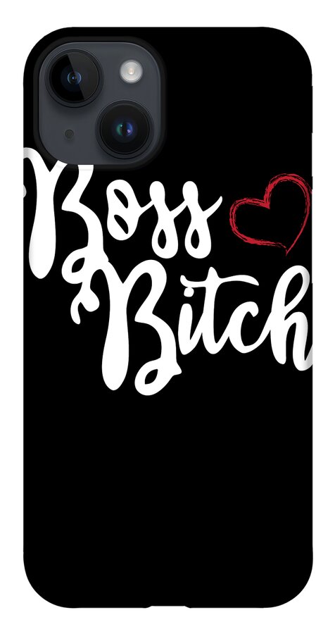 Christmas 2023 iPhone 14 Case featuring the digital art Boss Bitch Best Christmas Gift for Boss Lady by Flippin Sweet Gear