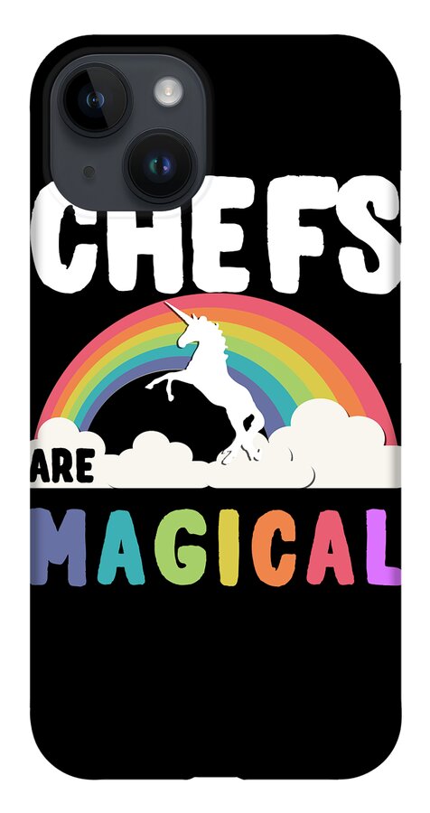 Funny iPhone 14 Case featuring the digital art Chefs Are Magical by Flippin Sweet Gear