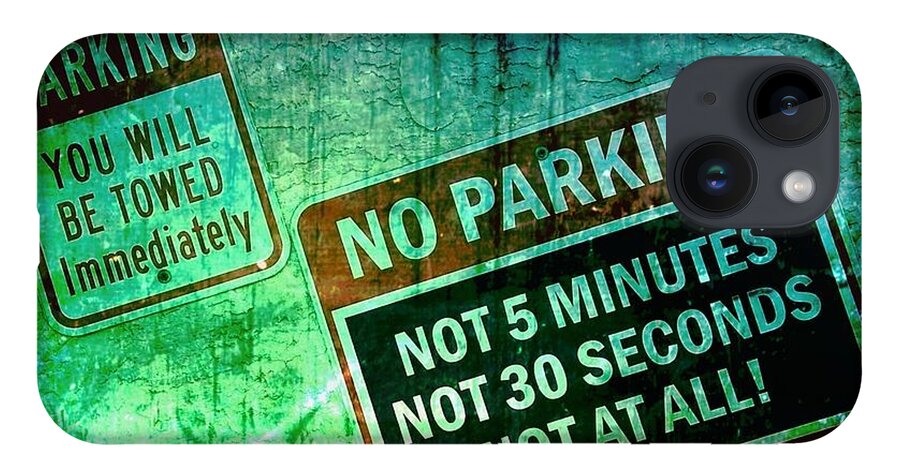 No Parking iPhone Case featuring the photograph No Parking by Claudia Zahnd-Prezioso