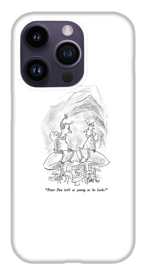 Peter Pan Isn't As Young As He Looks iPhone 14 Pro Max Case by Edward  Frascino - Conde Nast