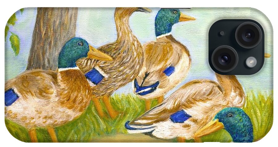 Mallards iPhone Case featuring the painting Diva Duck and the Mallards #1 by Jeanne Juhos