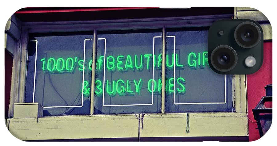 Neon Sign iPhone Case featuring the photograph 1000's of Beautiful Girls Sign by Jeanne May