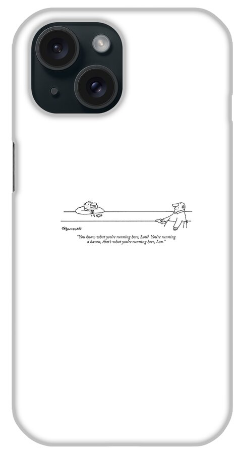 You Know What You're Running Here iPhone Case