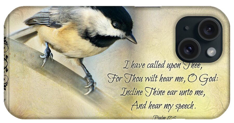 Nature iPhone Case featuring the photograph Chickadee with Verse #2 by Debbie Portwood