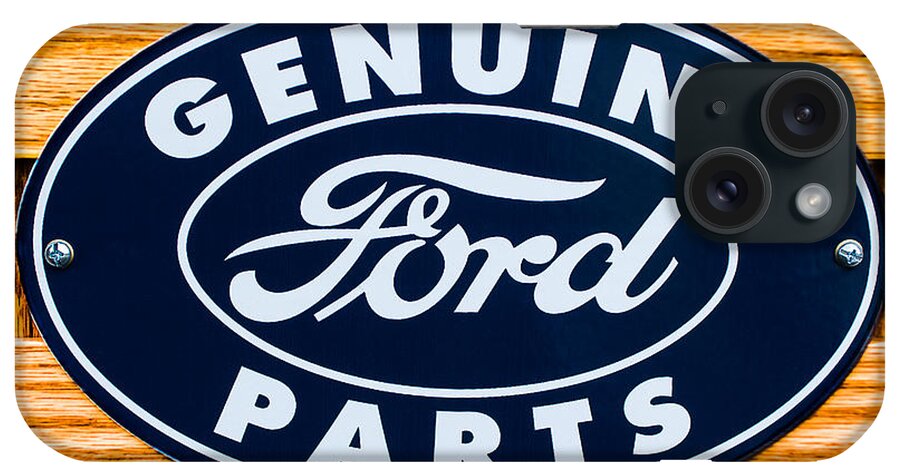 Genuine Ford Parts Sign iPhone Case featuring the photograph Genuine Ford Parts Sign #2 by Jill Reger