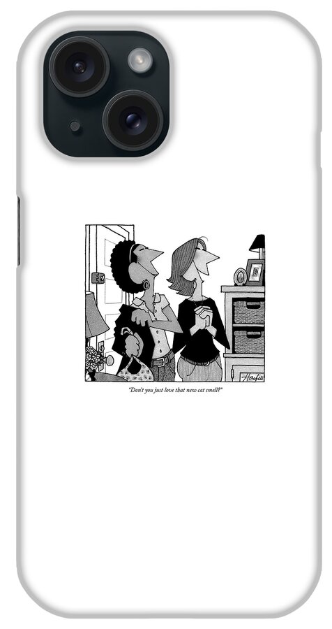 Don't You Just Love That New Cat Smell? iPhone Case
