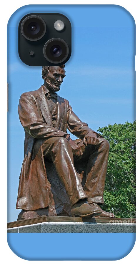 Abraham Lincoln iPhone Case featuring the photograph Abraham Lincoln by Ann Horn