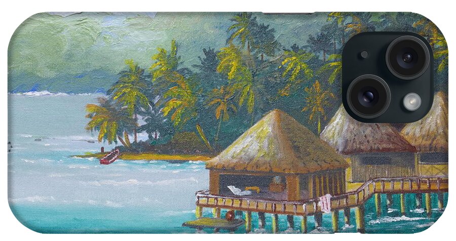 South Seas iPhone Case featuring the painting Afternoon in Bora Bora by Barbara Ebeling