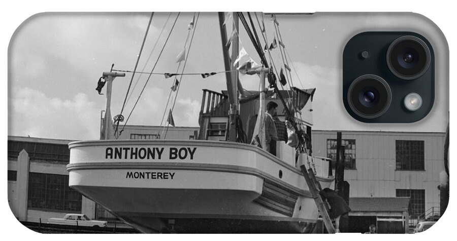 Anthony Boy iPhone Case featuring the photograph Anthony Boy fishing boat 1966 by Monterey County Historical Society