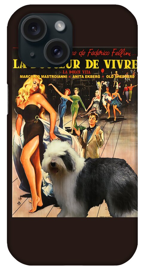 Oes iPhone Case featuring the painting Bobtail - Old English Sheepdog Art Canvas Print - La Dolce Vita Movie Poster by Sandra Sij