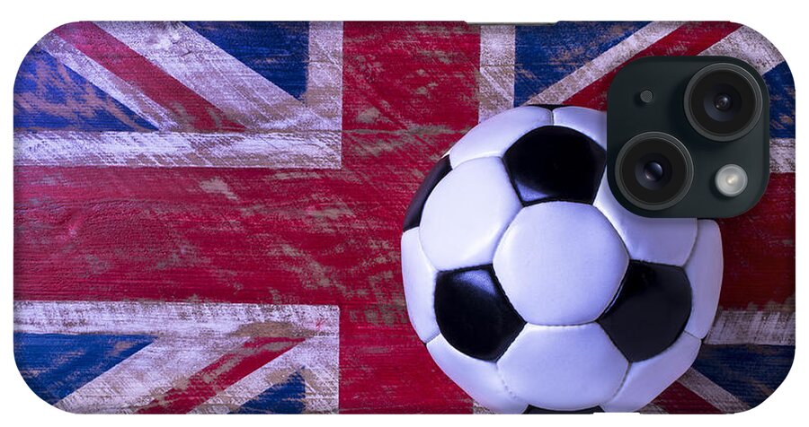 Soccer Ball iPhone Case featuring the photograph British Flag and Soccer Ball by Garry Gay