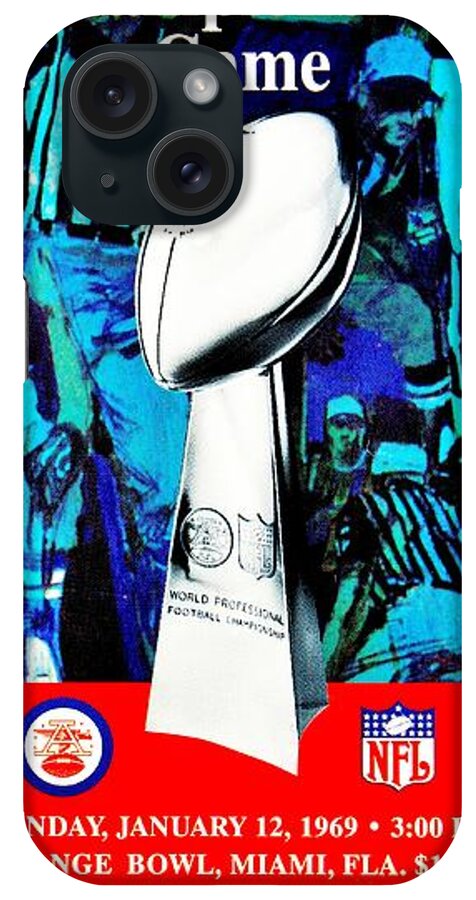 Super Bowl iPhone Case featuring the photograph Broadway Joe by Benjamin Yeager
