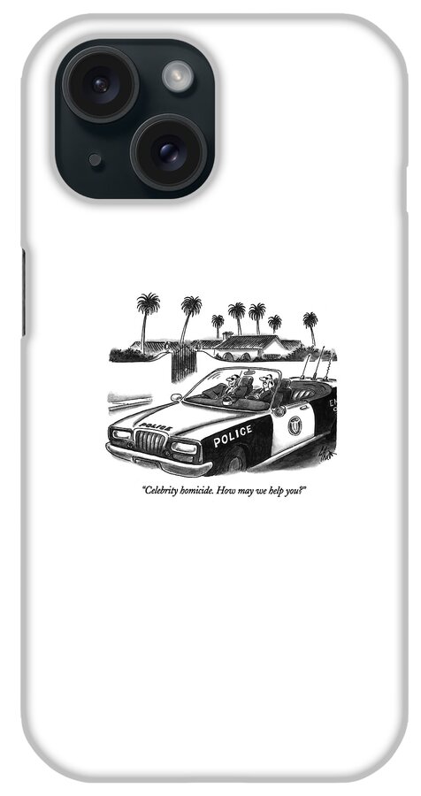 Celebrity Homicide.  How May We Help You? iPhone Case