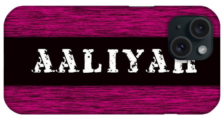 Childrens Names Art Mixed Media iPhone Case featuring the mixed media Childs Name Aaliyah by Marvin Blaine